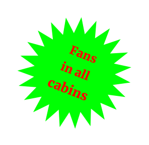 Fans  in all  cabins